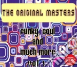 Original Masters (The): Funky, Soul And Much More Vol.1 / Various cd
