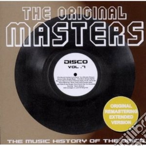 Original Masters (The): The Music History Of The Disco Vol.7 / Various cd musicale di The original masters