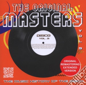 Original Masters (The): The Music History Of The Disco Vol.9 / Various cd musicale di Artisti Vari