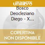 Bosco Deocleziano Diego - X I X cd musicale di BOSCO DEOCLEZIANO DI