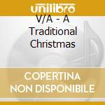 V/A - A Traditional Christmas cd