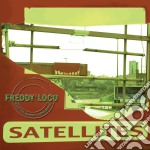 Loco Freddy / Gordo'S Ska Band - Satellites