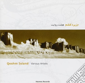 Qeshm island cd musicale di Artisti Vari