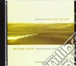 Aligholi Mohammadreza - So Close, So Far cd