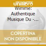 Wimme: Authentique Musique Du - Peuple Same