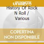 History Of Rock N Roll / Various cd