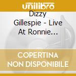Dizzy Gillespie - Live At Ronnie Scott'S Iv cd