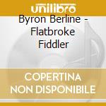 Byron Berline - Flatbroke Fiddler cd