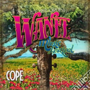 Cope - Live From Wanee 2013 cd musicale di Cope