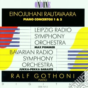 Einojuhani Rautavaara - Concerto Per Pianoforte N.1 Op.45, Concerto Per Pianoforte N.2 cd musicale di Einojuha Rautavaara