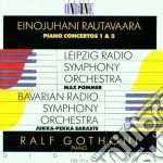 Einojuhani Rautavaara - Concerto Per Pianoforte N.1 Op.45, Concerto Per Pianoforte N.2 cd