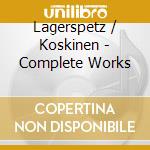Lagerspetz / Koskinen - Complete Works cd