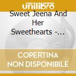 Sweet Jeena And Her Sweethearts - Rock'N'Roll Picnic cd musicale di Sweet Jeena And Her Sweethearts