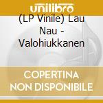 (LP Vinile) Lau Nau - Valohiukkanen vinile