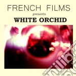 French Films - White Orchid