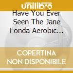 Have You Ever Seen The Jane Fonda Aerobic Vhs? - Jazzbelle 1984 / 1988