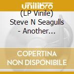 (LP Vinile) Steve N Seagulls - Another Miracle lp vinile