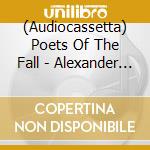 (Audiocassetta) Poets Of The Fall - Alexander Theatre Sessions cd
