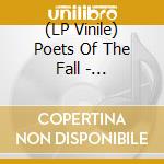 (LP Vinile) Poets Of The Fall - Ghostlight (2Lp) lp vinile