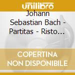 Johann Sebastian Bach - Partitas - Risto Lauriala, Piano (2 Cd) cd musicale di Bach, J.S.