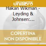 Hakan Wikman - Leyding & Johnsen: Complete Org cd