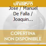 Jose / Manuel De Falla / Joaquin Rodrigo / Frederic Mompou - The Magic Circle (Frederic Mompou / Rodr cd