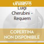 Luigi Cherubini - Requiem cd