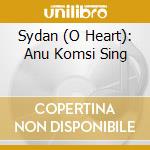 Sydan (O Heart): Anu Komsi Sing cd