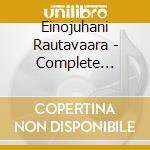 Einojuhani Rautavaara - Complete Guitar Music - Ismo Eskelinen, Guitar cd