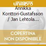 Annikka Konttori-Gustafsson / Jan Lehtola - Music For Piano And Organ: Escaich, Heininen, Linjama, Dupre cd