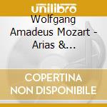 Wolfgang Amadeus Mozart - Arias & Overtures cd