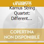 Kamus String Quartet: Different Voices - Sibelius, Kaipainen, Tiensuu (Sacd) cd musicale di Sibelius, Jean/Jouni Kaipainen/Jukka Tiensuu