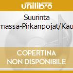 Suurinta Maailmassa-Pirkanpojat/Kauranen cd