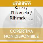 Kaski / Philomela / Riihimaki - Choral Music - Philomela Choir - Joulun cd
