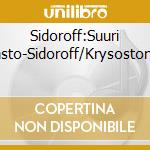 Sidoroff:Suuri Paasto-Sidoroff/Krysostomos cd