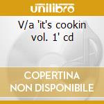 V/a 'it's cookin vol. 1' cd cd
