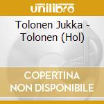 Tolonen Jukka - Tolonen (Hol) cd