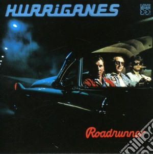Hurriganes - Roadrunner cd musicale di Hurriganes