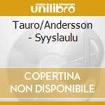 Tauro/Andersson - Syyslaulu cd