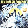 Leningrad Cowboys - Go Space cd