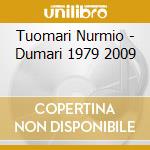 Tuomari Nurmio - Dumari 1979 2009 cd
