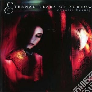 Eternal Tears Of Sorrow - Chaotic Beauty cd musicale di ETERNAL TEARS OF SOR