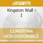 Kingston Wall - I cd