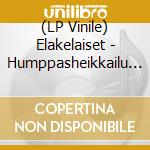 (LP Vinile) Elakelaiset - Humppasheikkailu (+12) vinile