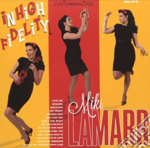 Miki Lamarr - In High Fidelity cd musicale di Miki Lamarr
