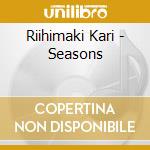 Riihimaki Kari - Seasons cd