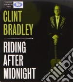 Clint Bradley - Riding After Midnight