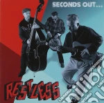 Restless - Seconds Out cd