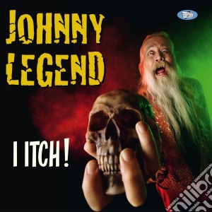 (LP Vinile) Johnny Legend - I Itch! lp vinile di Johnny Legend