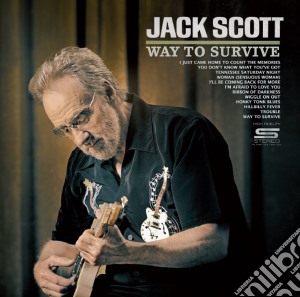 (LP Vinile) Jack Scott - Way To Survive lp vinile di Jack Scott